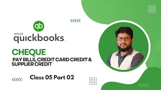 Cheque Paybills Credit Card Credit Supplier Credit Posting in Quickbooks Online [upl. by Llenaj]