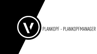 Plankopf  Plankopfmanager [upl. by Sax]