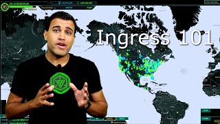 Ingress 101  See our new Ingress Prime 101 instead [upl. by Ailbert]