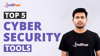 Top 5 Cyber Security Tools  Tools For Cyber Security  Top Cyber Security Tools  Intellipaat [upl. by Nuahsad320]