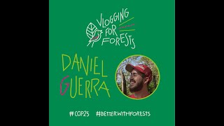 Vlogging for Forests with UNREDD 9 Daniel [upl. by Lennod355]