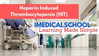 Heparin Induced Thrombocytopenia Made Simple [upl. by Hosbein]