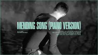 Ruston Kelly  Mending Song Piano Version Official Audio [upl. by Calvano367]