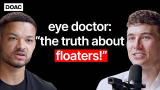 The No1 Eye Doctor They’re Lying To You About Blue Light The Truth About Floaters [upl. by Kiernan]