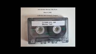 1190 KXL AM RadioBob Brinker Money Talk March 1998 [upl. by Droffig]