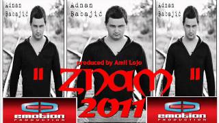 Adnan Babajic  Znam 2011 [upl. by Neirrad]