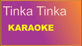 TINKA TINKA ZARA ZARA  KARAOKE  AUDIO EDITED TRACK [upl. by Eatnwahs]