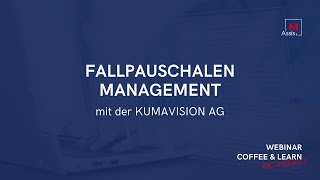 Webinar bei der KUMAVISION AG Fallpauschalen Management [upl. by Ivy]