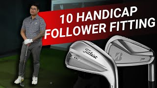 FOLLOWER FITTINGS  10 Handicap Iron Fit [upl. by Tawsha648]