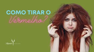 Como tirar o vermelho do cabelo [upl. by Eentruoc504]