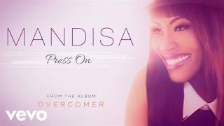 Mandisa  Press On Audio [upl. by Greenlee576]