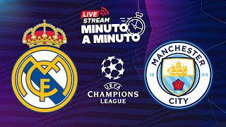 ¡PARTIDAZO🔥 REAL MADRID 11 MANCHESTER CITY 🔴 EN VIVO  CHAMPIONS LEAGUE  🎙️ ¡NARRACIÓN TOP [upl. by Ike]