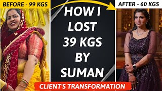 Aartis 39 Kgs Weight Loss Transformation Journey amp Motivation Tips By SUMAN In Hindi  Fat to Fab [upl. by Gronseth266]