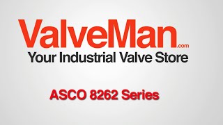 ASCO 8262  Available now through ValveMan [upl. by Artemla]