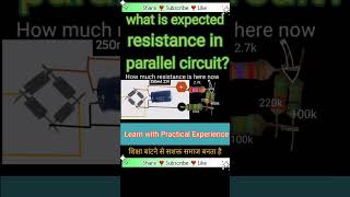 How to recognise expected resistance in parallel circuit [upl. by Ilaire]