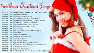 Caribbean Christma Songs 2022  Best Caribbean Classic Christmas Songs 2022 Collection [upl. by Nagem515]