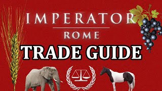 A guide to Commerce trade goods and trade routes in Imperator Rome  Tutorial for trade and economy [upl. by Yancy]