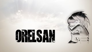 Orelsan présente [upl. by Alicec]