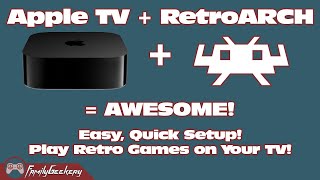 Quickly Setup RetroARCH on Your AppleTV FINALLY [upl. by Luigi]