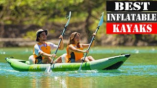 The 5 Best Inflatable Kayaks 2024 [upl. by Erbma]