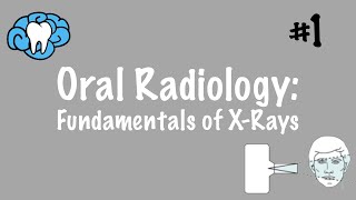 Oral Radiology  Fundamentals of XRays  INBDE ADAT [upl. by Jaret]