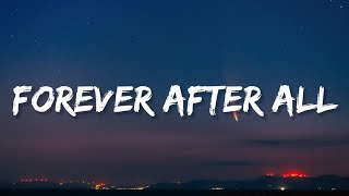 Luke Combs  Forever After All Lyrics [upl. by Eekcaj]