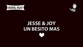 Un besito mas  Jesse amp Joy Karaoke [upl. by Gent]