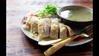 Authentic Hainanese Chicken Rice Recipe [upl. by Notpmah37]