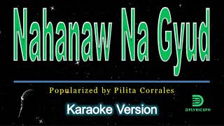 Pilita Corrales  Nahanaw Na Gyud karaoke version [upl. by Carper284]