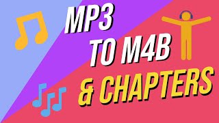 How to convert MP3 to M4b and add chapters Audiobooks 2021 [upl. by Denten709]