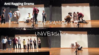 Anti Ragging Drama  Kaziranga university [upl. by Hedgcock]