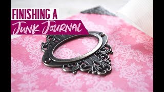 How to Make a Junk Journal IV  Adding a Closure and Decorating the Cover [upl. by Redmer]