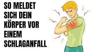 Vor einem Schlaganfall sendet dir dein Körper DIESE Signale [upl. by Lanevuj]