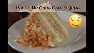 Receta Casera Pastel De Coco Esponjoso Con Cubierta [upl. by Sikorski]