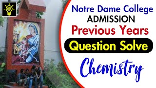 NDC Admission Previous Year Question Solve  CHEMISTRY  Educative Videos BD [upl. by Matthew]