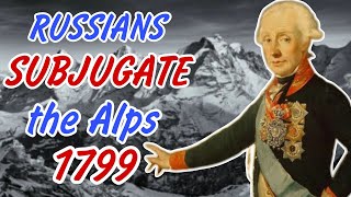 Suvorov in Switzerland  Part 1 the Battle of St Gothard Pass [upl. by Eberly415]