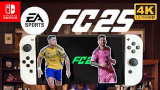 EA SPORTS FC25  NINTENDO SWITCH OLED GAMEPLAY [upl. by Cohla]