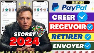 Comment créer un compte PayPal en Afrique 2024 Méthode Elon Musk [upl. by Rexferd637]