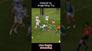 Irish Rugby try to score at Los Pumas  IRE v ARG Test 2024 🔥 ireland rugby [upl. by Schlicher]