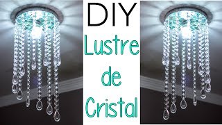 COMO FAZER LUSTRE DE quotCRISTALquot GASTANDO POUCO [upl. by Hesler782]