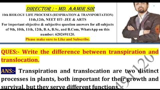 Write the difference between transpiration and translocation [upl. by Edrahs882]