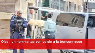 Verbrerie  un homme tue son voisin à la tronçonneuse [upl. by Merceer805]