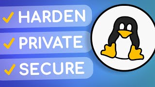 The COMPLETE Linux Hardening Privacy amp Security Guide [upl. by Odnalro]