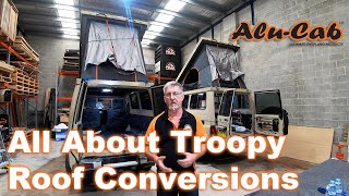 All About Troopy Roof Conversions [upl. by Goode321]