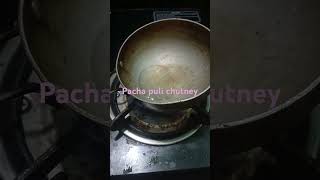 Pacha puli chutney  Sema tasty chutney  must try [upl. by Eade]