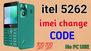 itel 5262 imei change code  itel 5262 sim registration failed  Abdullah technique [upl. by Clapper]