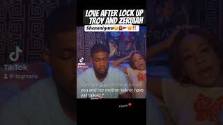 LOVE AFTER LOCK UP TROY AND ZERUIAH Mama Karen is not playing‼️youtubeshorts lifeafterlockup [upl. by Frasch]