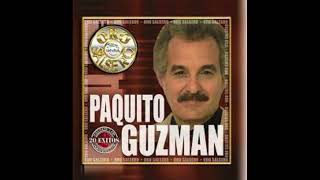 Paquito Guzman  cinco noches [upl. by Basset]