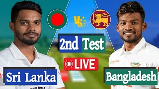 Bangladesh vs Sri Lanka Live  BAN vs SL 2nd TEST Match Score  Live Cricket Match Today [upl. by Ardnassac]