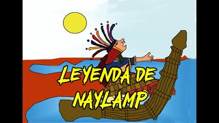 LEYENDA DE NAYLAMP [upl. by Ytok]